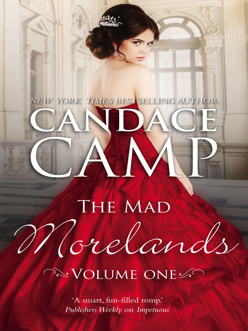 Title details for The Mad Morelands, Volume 1 by Candace Camp - Available